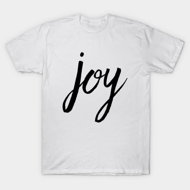 Joy T-Shirt by Sunshineisinmysoul